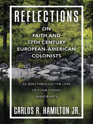 cover image of Reflections on Faith and 17Th Century European-American Colonists